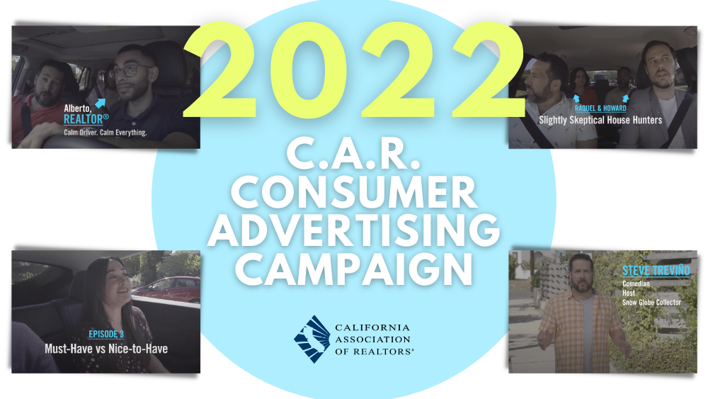 2022 C.A.R. Consumer Ad Campaign